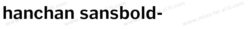 hanchan sansbold字体转换